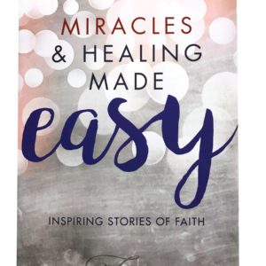 Miracles and Healing Made Easy book by Carlie Terradez
