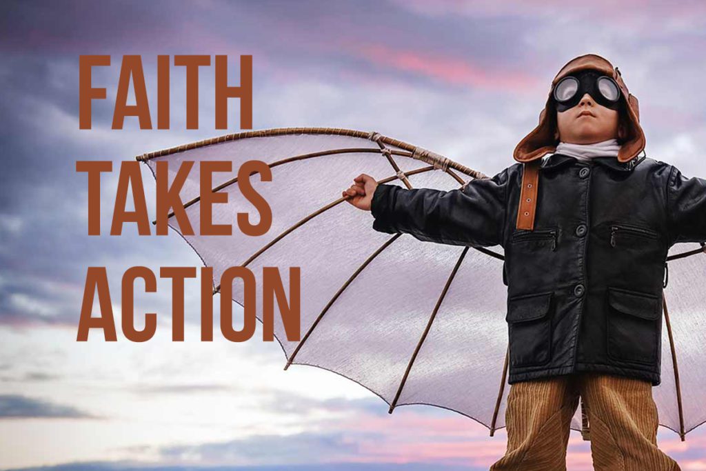 Faith Takes Action: Faith without works is dead by Terradez Ministries