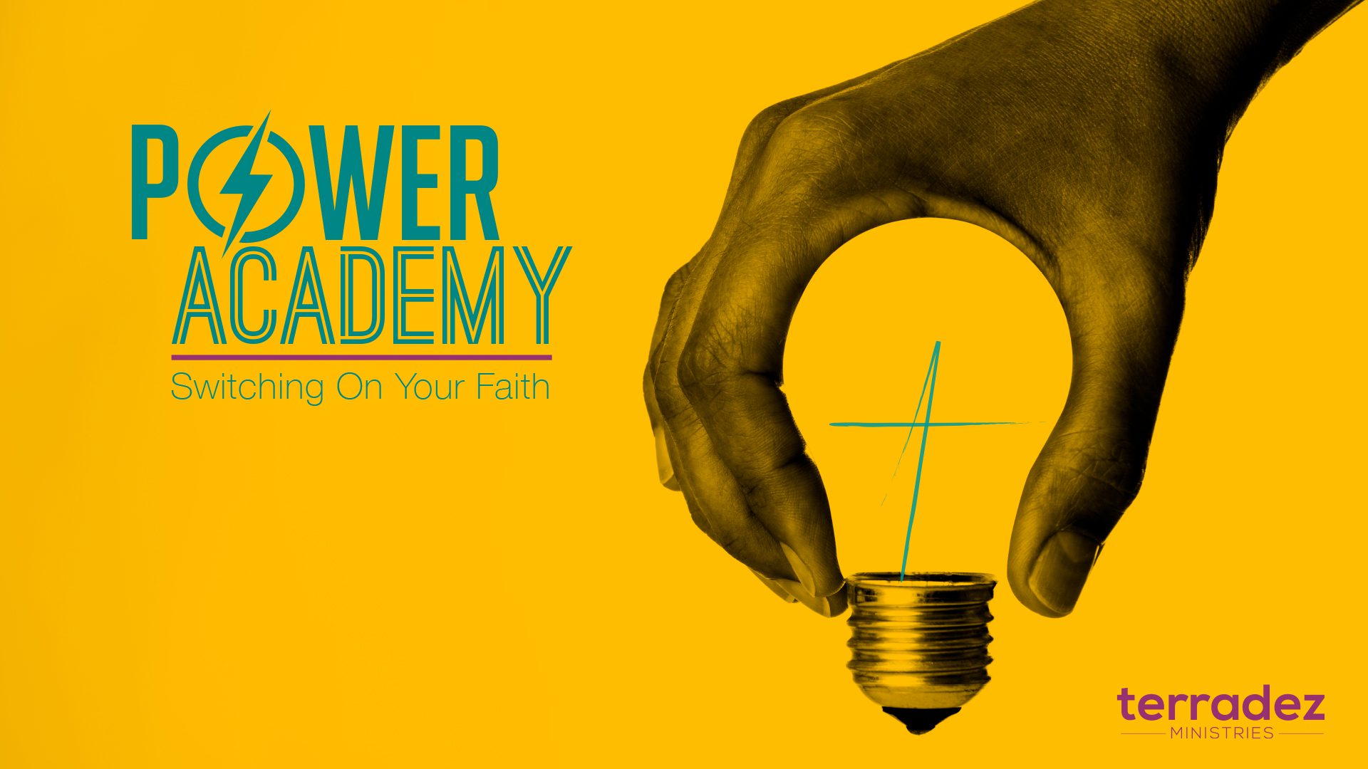 Power Academy with Ashley & Carlie Terradez: Switching On Your Faith!