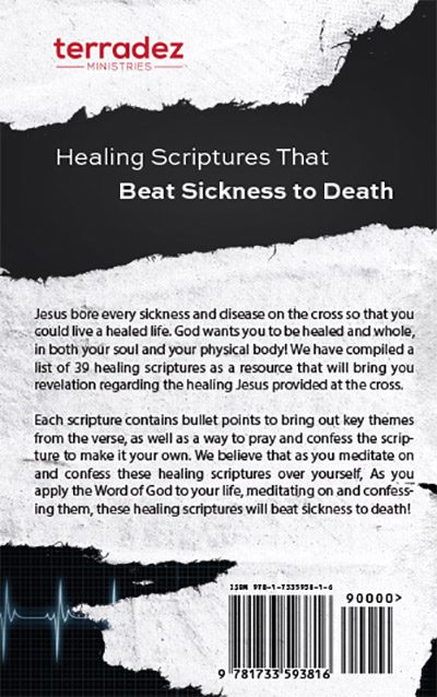 Back Cover of the Healing Scriptures Booklet - 39 Reasons Healing is Yours