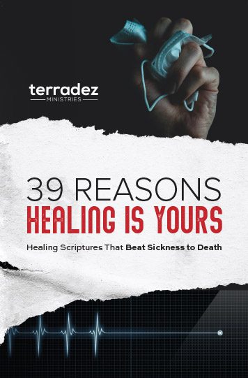 Healing Scriptures Booklet - 39 Reasons Healing is Yours