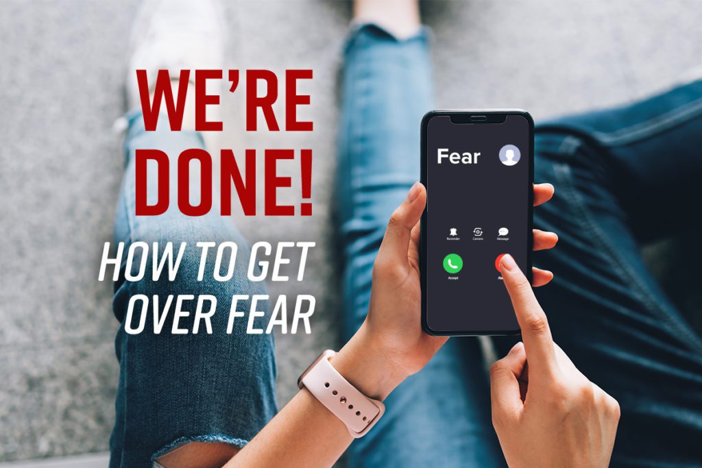 get over fear