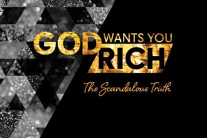 god wants you rich